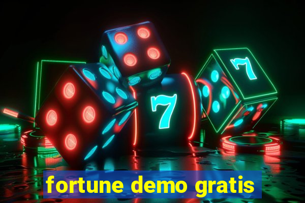 fortune demo gratis